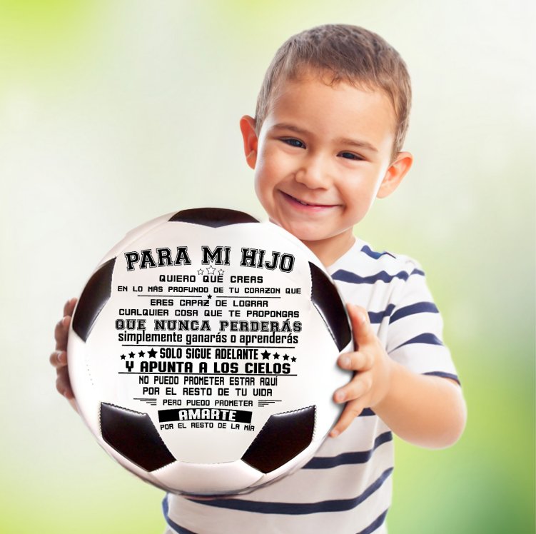 Para mi hijo - Balón de fútbol muy único con un mensaje especial - Hipnotelia